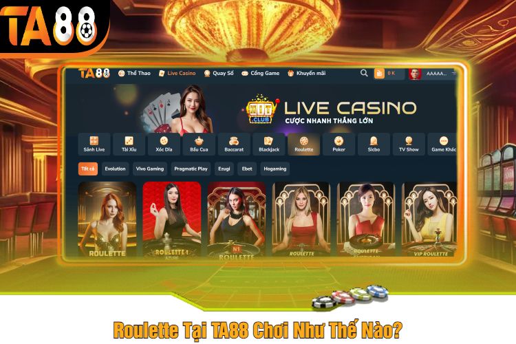 Roulette Tại TA88 Chơi Như Thế Nào